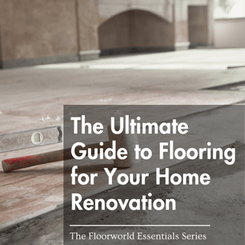 The Ultimate Guide to Flooring Home Renovations