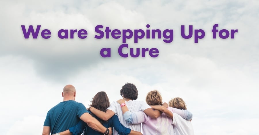 We are stepping up for a cure